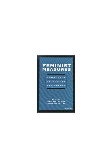 Cover of Feminist Measures - Soundings in Poetry and Theory