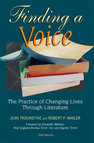 Cover of Finding a Voice - The Practice of Changing Lives through Literature