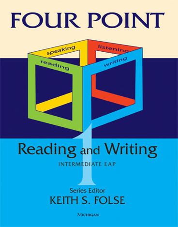 Cover of Four Point Reading and Writing 1 - Intermediate English for Academic Purposes
