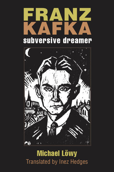 Cover of Franz Kafka - Subversive Dreamer
