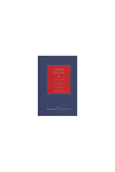 Cover of Greek Syntax - Volume 3, Early Greek Poetic and Herodotean Syntax