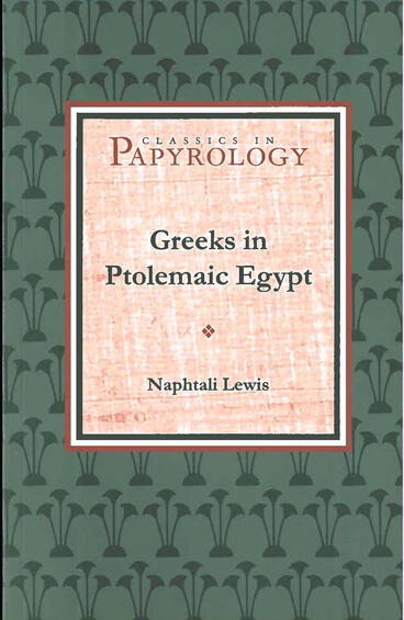 Cover of Greeks in Ptolemaic Egypt