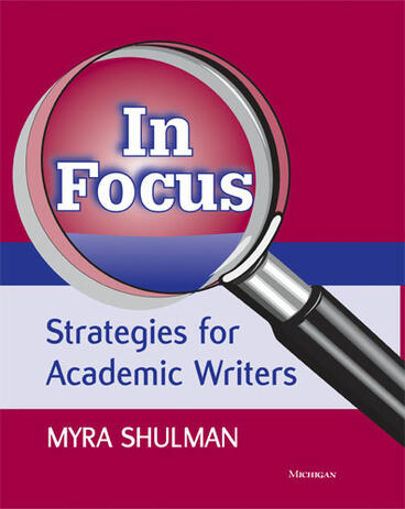 Cover of In Focus: Strategies for Academic Writers