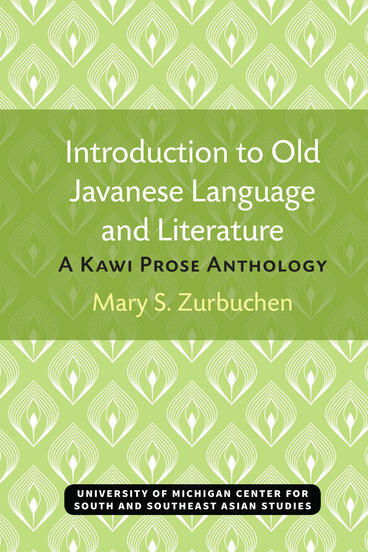 Cover of Introduction to Old Javanese Language and Literature - A Kawi Prose Anthology