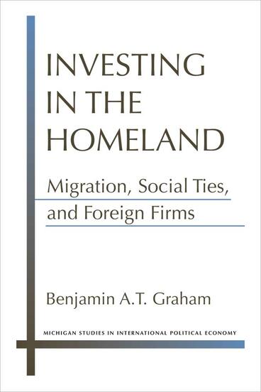 Cover of Investing in the Homeland - Migration, Social Ties, and Foreign Firms