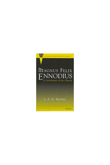 Cover of Magnus Felix Ennodius - A Gentleman of the Church