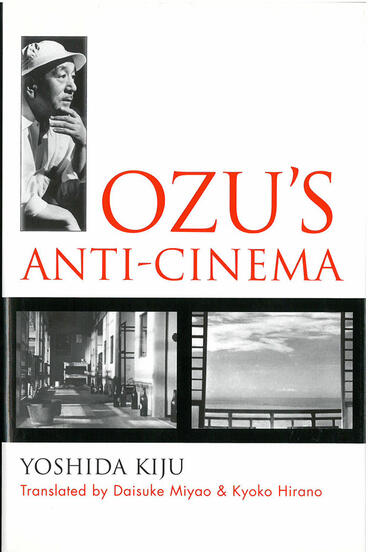 Cover of Ozu’s Anti-Cinema