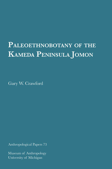 Cover of Paleoethnobotany of the Kameda Peninsula Jomon