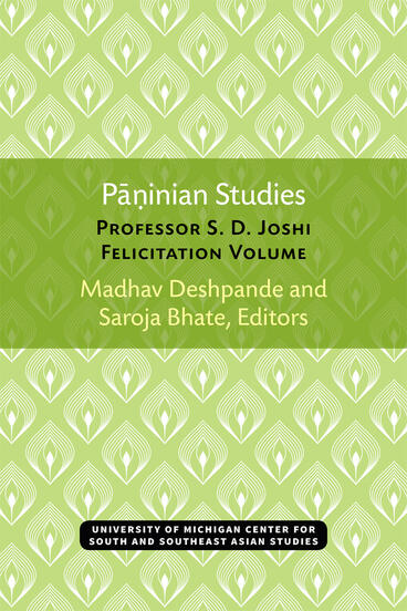 Cover of Paninian Studies - Professor S. D. Joshi Felicitation Volume