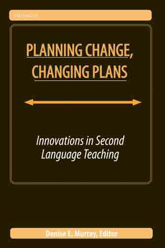 Cover of Planning Change, Changing Plans - Innovations in Second Language Teaching