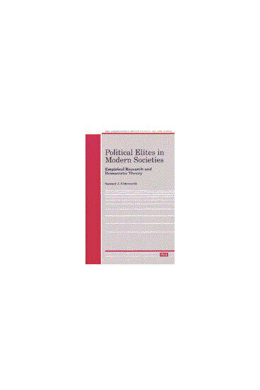 Cover of Political Elites in Modern Societies - Empirical Research and Democratic Theory