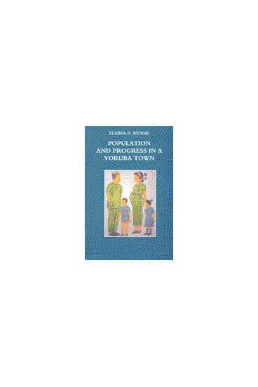 Cover of Population and Progress in a Yoruba Town