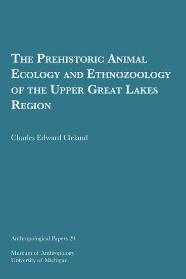 Cover of The Prehistoric Animal Ecology and Ethnozoology of the Upper Great Lakes Region