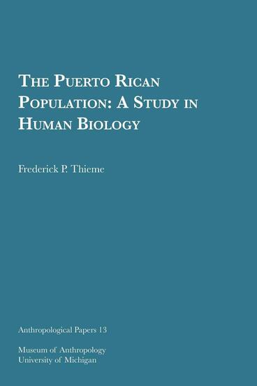 Cover of The Puerto Rican Population - A Study in Human Biology