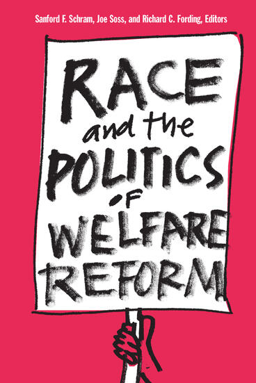 Cover of Race and the Politics of Welfare Reform