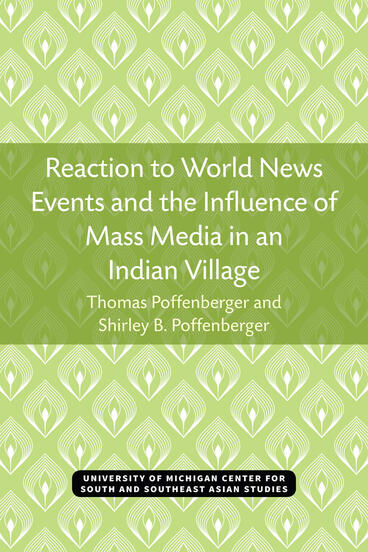 Cover of Reaction to World News Events and the Influence of Mass Media in an Indian Village