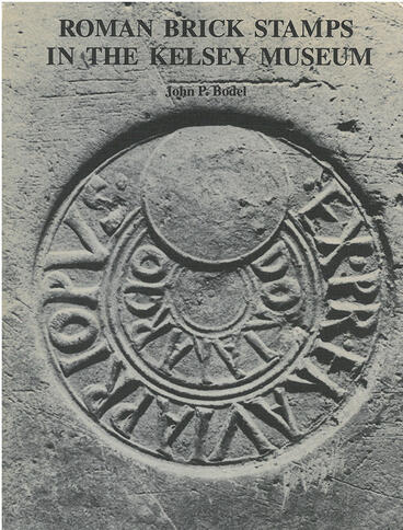 Cover of Roman Brick Stamps in the Kelsey Museum
