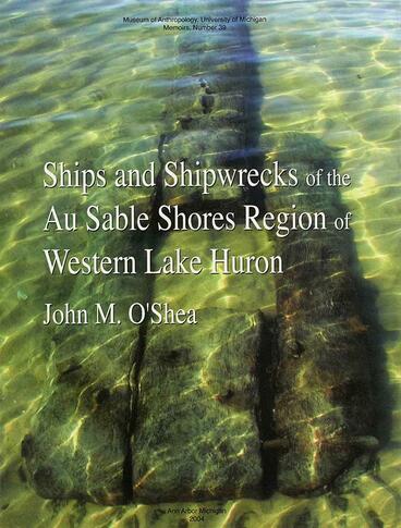 Cover of Ships and Shipwrecks of the Au Sable Shores Region of Western Lake Huron