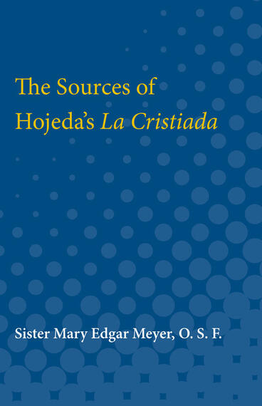 Cover of The Sources of Hojeda's La Cristiada