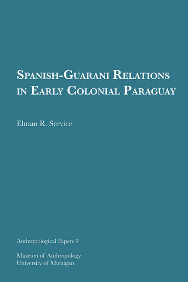 Cover of Spanish-Guarani Relations in Early Colonial Paraguay