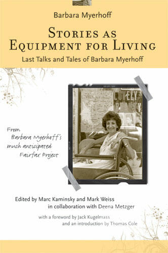 Cover of Stories as Equipment for Living - Last Talks and Tales of Barbara Myerhoff