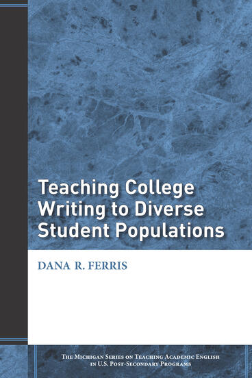Cover of Teaching College Writing to Diverse Student Populations