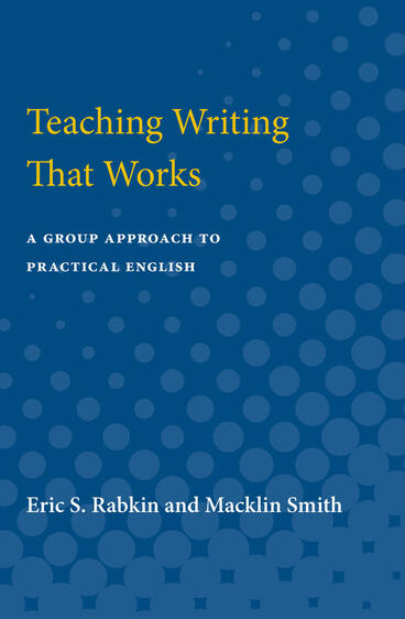Cover of Teaching Writing That Works - A Group Approach to Practical English