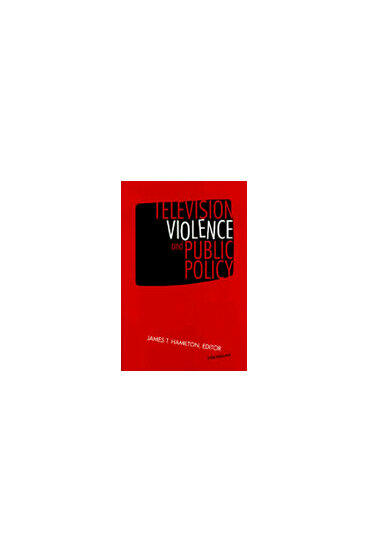 Cover of Television Violence and Public Policy
