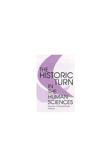 Cover of The Historic Turn in the Human Sciences