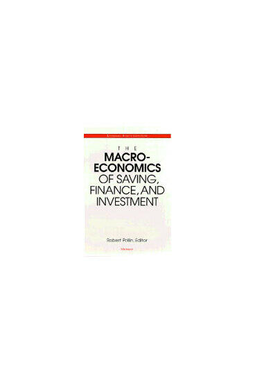 Cover of The Macroeconomics of Saving, Finance, and Investment