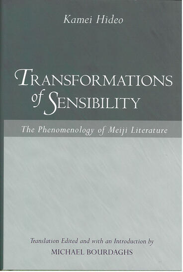 Cover of Transformations of Sensibility - The Phenomenology of Meiji Literature