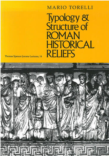 Cover of Typology and Structure of Roman Historical Reliefs
