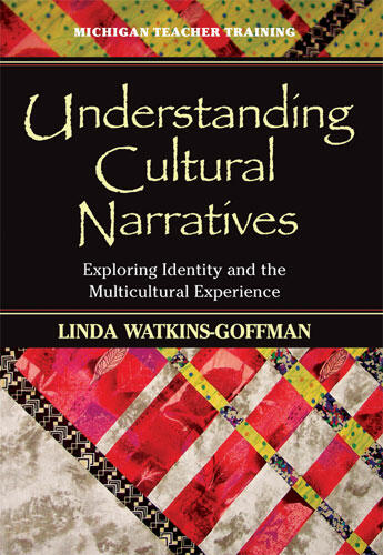 Cover of Understanding Cultural Narratives - Exploring Identity and the Multicultural Experience
