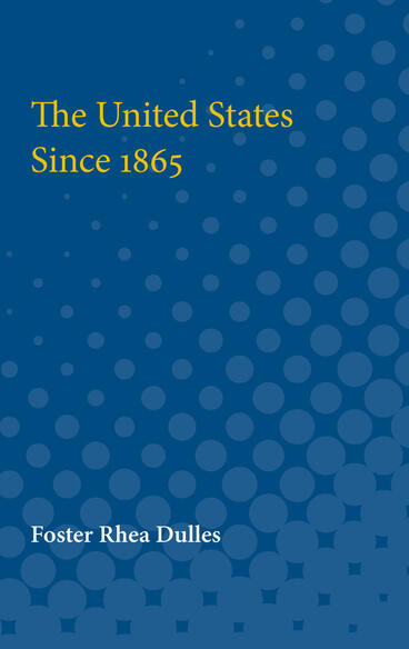 Cover of The United States Since 1865