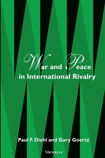 Cover of War and Peace in International Rivalry