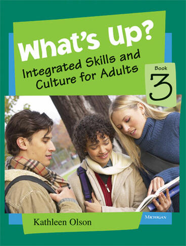 Cover of What's Up? Book 3 - Integrated Skills and Culture for Adults