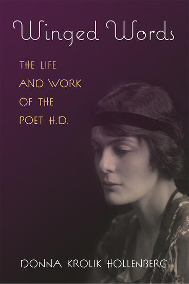 Cover of Winged Words - The Life and Work of the Poet H.D.